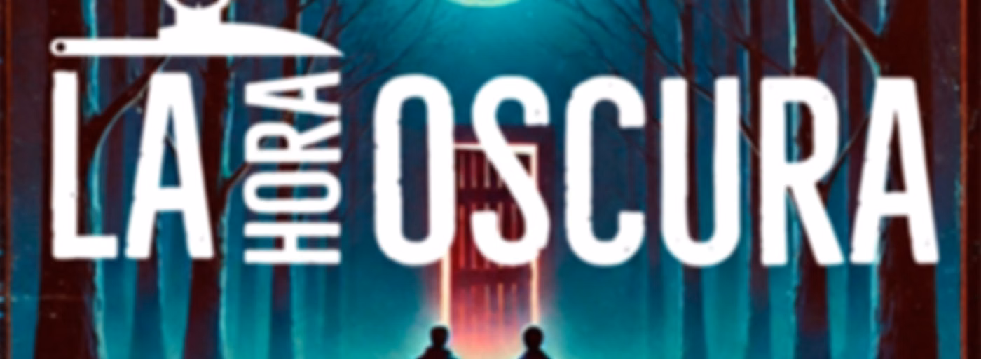 La Hora Oscura