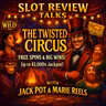 Twisted Circus Slot Review: Bonus Power & Win Potential