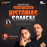 Marcas Que Não Contam Histórias Somem