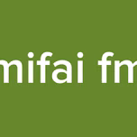 mifai fm