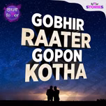 Gobhir Rater Gopon Kotha