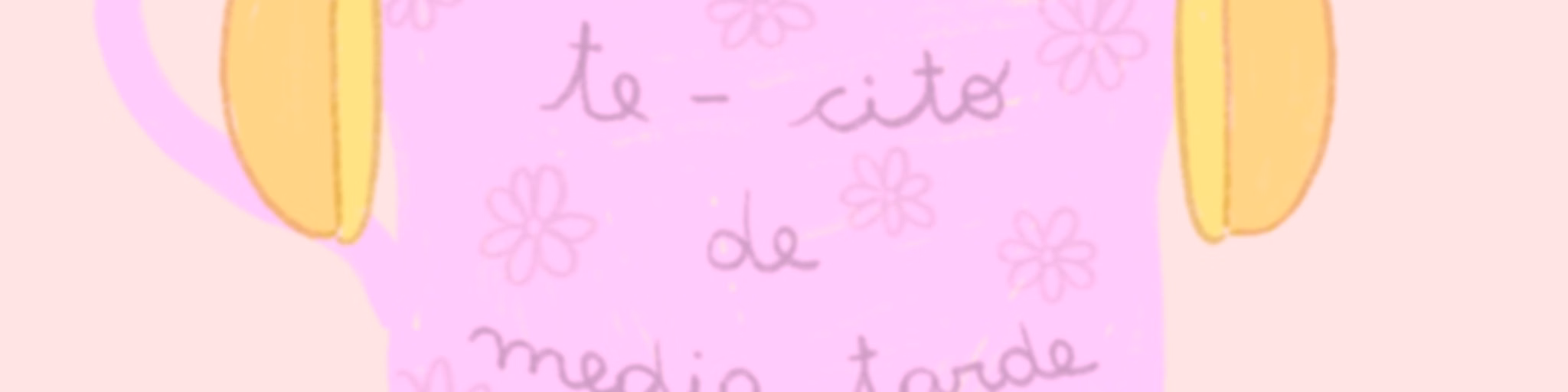 Te-cito de media tarde