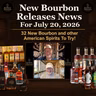 New Bourbon Releases News For July 20, 2026