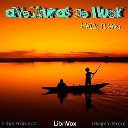 Aventuras de Huck by Mark Twain (1835 - 1910)