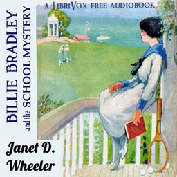 Billie Bradley and the School Mystery by Janet D. Wheeler