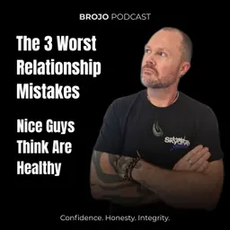 The 3 Worst Relationship Mistakes Nice Guys Think Are Healthy