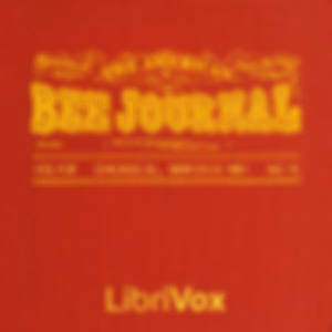 American Bee Journal. Vol. XVII, No. 12, Mar. 23, 1881, The by Various