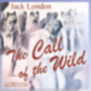 Call of the Wild (Version 2), The by Jack London (1876 - 1916)