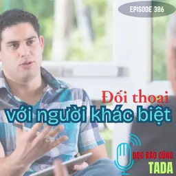 Đối thoại với người khác biệt