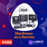 Lambda3 Podcast 490 - Hardware as a Service