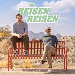 Reisen Reisen - Der Podcast mit Jochen Schliemann und Michael Dietz