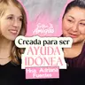 Ep. 94 Creada para ser ayuda idónea con Adriana Fuentes
