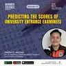 Ep127 - Predicting the scores of university entrance examinees