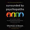 Surrounded by Psychopaths Summary | Thomas Erikson