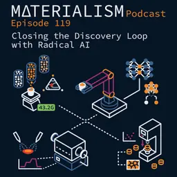 Episode 119: Closing the Discovery Loop with Radical AI