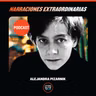 Narraciones Extraordinarias - Alejandra Pizarnik