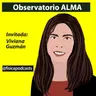 Observatorio astronómico ALMA: cómo se descifra el origen de la vida