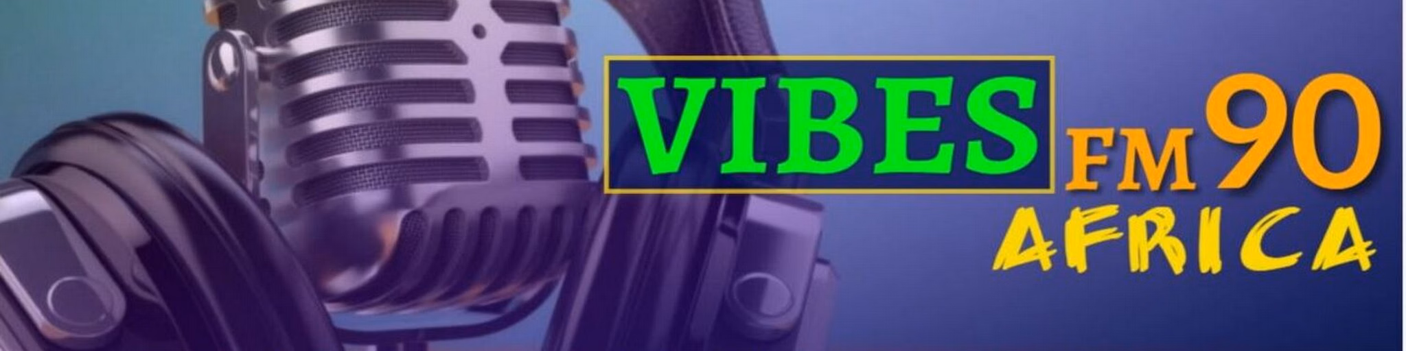 VIBES Fm90 AFRICAN RADIO