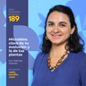 189: Gabriela Hidrobo. Microbios: clave de tu evolución y la de tus plantas