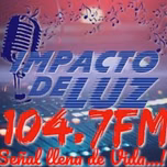 IMPACTO DE LUZ 104.7FM