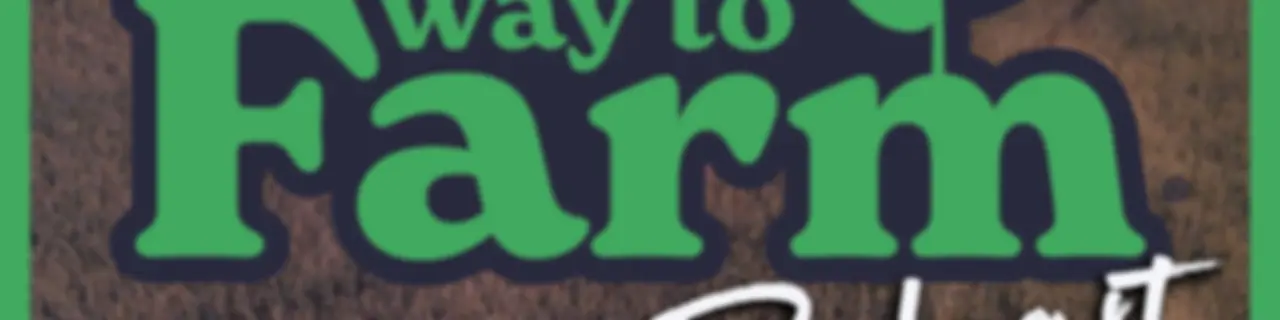 A Better Way To Farm Podcast