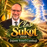 RAB YOSEF CAMAJI- CLASE SUKOT 5787