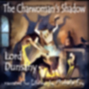 Charwoman's Shadow, The by Lord Dunsany (1878 - 1957)