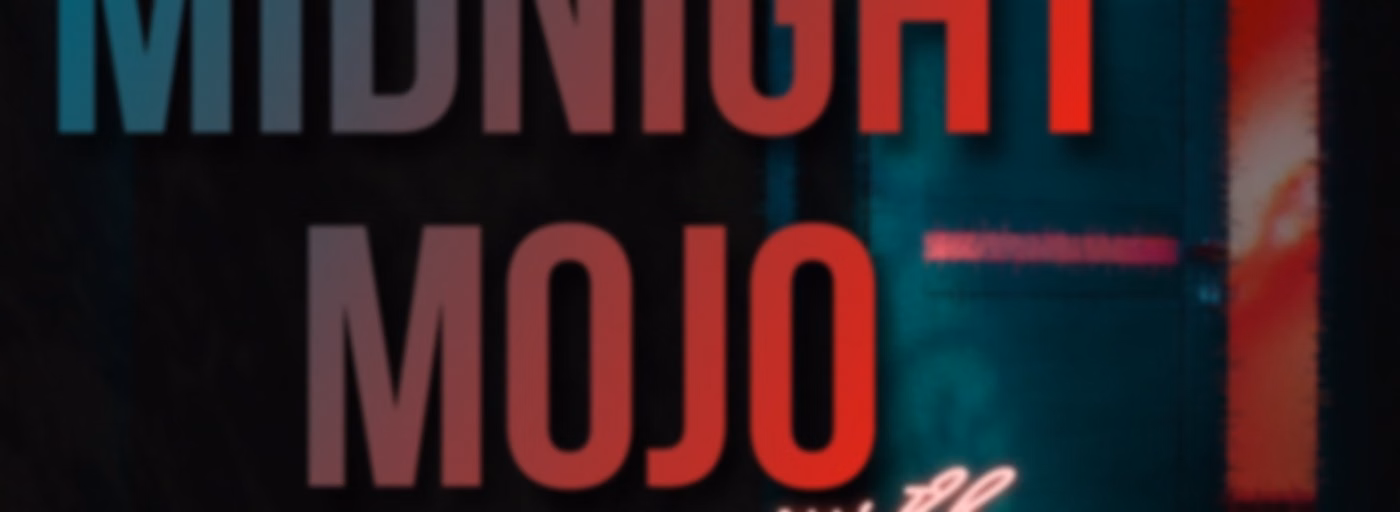z_Midnight Mojo