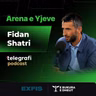 #88 - Arena e Yjeve – Fidan Shatri, basketbolli, sfidat dhe sporti në Kosovë