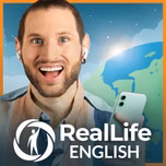 RealLife English: Learn and Speak Confident, Natural English