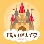 Era Uma Vez Um Podcast