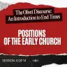 The Olivet Discourse – Positions of the Early Church (Robert Van Kampen)