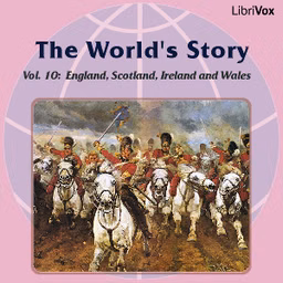 World's Story Volume X: England, Scotland, Ireland and Wales