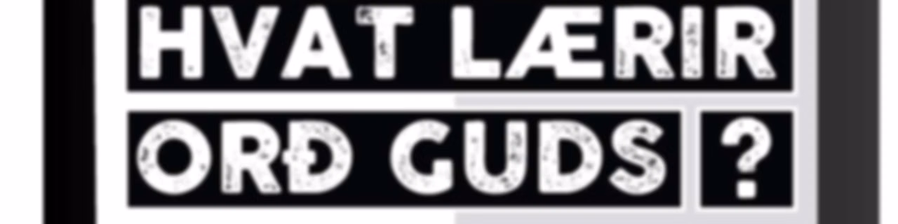 Hvat lærir orð Guds?