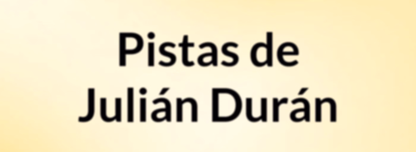 Pistas de Julián Durán