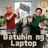 Episode 178: Batuhin ng Laptop