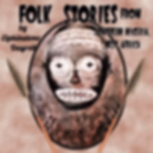 Folk Stories from Southern Nigeria, West Africa by Elphinstone Dayrell (1869 - 1917)