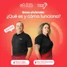 Bono de vivienda ¿Qué es y cómo funciona?