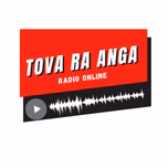 Radio Tova Ra Anga online