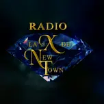 LA X DE NEW TOWN