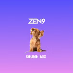 ZEN9 Sound Mix