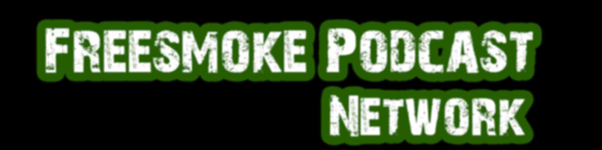 Free Smoke Podcast