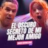 El oscuro SECRETO de mi mejor AMIGO 😭 Ft. Marco Antonio Regil - T11E01