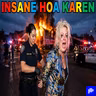 Insane Karen Ran The Neighborhood Like A Prison