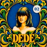 O Sargento #2: Dedé