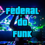 Federal do Funk