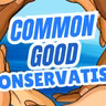 Roundtable - Common Good Conservatism
