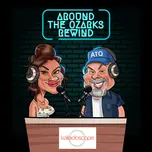 Around The Ozarks Rewind