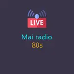 mai radio 80s