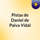 Pistas de Daniel de Paiva Vidal